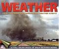 Weather Guide With Phenomenal Weather Events: 2008 Wall Calendar