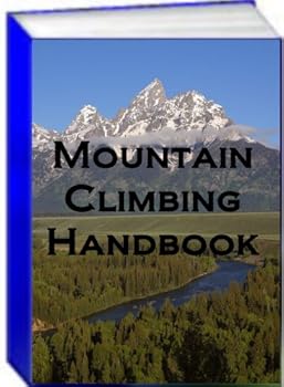 mountain climbing handbook - jack earl