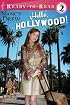 Hello, Hollywood! (Ready-to-Read. Level 2)