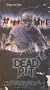 Dead Pit [VHS]