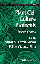 Plant Cell Culture Protocols
