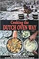 Cooking the Dutch Oven Way (Paperback)
