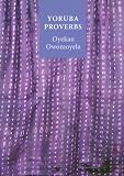 Borneo Dayak's-related products item: Yoruba Proverbs