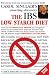 The IBS Low-Starch Diet: Why Starchy Food May Be Hazardous to Your Health by Carol Sinclair