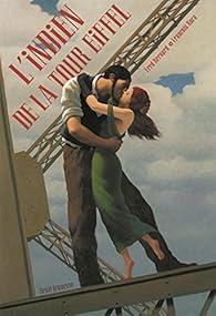 rencontre en haut de la tour eiffel résumé