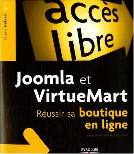 Joomla et VirtueMart Réussir sa boutique en ligne