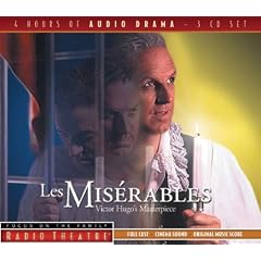 Les Miserables (Focus on the Family Radio Theatre)