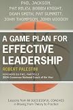 A Game Plan for Effective Leadership: Lessons from 10 Successful Coaches in Moving Theory to Practice