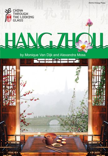 Hangzhou (China Through the Looking Glass)