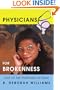 Physicians for Brokenness: One of the Purposes of Man