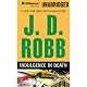Indulgence in Death: In Death, Book 31