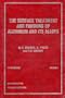 The Surface Treatment and Finishing of Aluminum and Its Alloys (06727G) 2 Vol set.