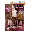 Hex Hall 3: D�monenbann