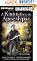 A Kiss Before the Apocalypse: A Remy Chandler Novel (Remy Chandler Series)