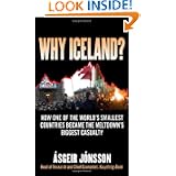 Why Iceland?: How One of the World's Smallest Countries Became the Meltdown's Biggest Casualty by Ásgeir Jónsson