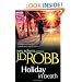Holiday In Death: The In Death Series: Book 7