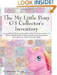 The My Little Pony G3 Collector's Inv...