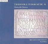 Taverner & Tudor Music II - Gloria tibi Trinitas