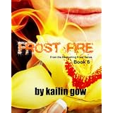 Frost Fire (Frost Series #6)