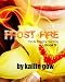 Books : Frost Fire (Frost Series #6) (Bitter Frost)