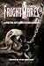 Frightmares: A Fistful of Flash Fiction Horror