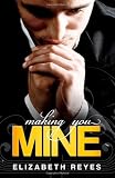 Making You Mine: The Moreno Brothers