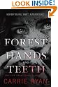 The Forest of Hands and Teeth