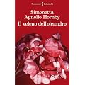 Il veleno dell'oleandro (I narratori)