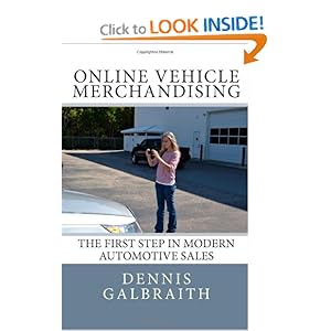Online Vehicle Merchandising: The First Step in Modern Automotive Sales Dennis Galbraith and Jennifer Renno