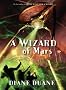 A Wizard of Mars (Young Wizards (Quality))
