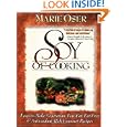 Soy of Cooking: Easy-to-Make Vegetarian, Low-Fat, Fat-Free, and... by Marie Oser