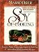 Soy of Cooking: Easy-to-Make Vegetarian, Low-Fat, Fat-Free, and Antioxidant-Rich Gourmet Recipes