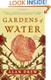 Gardens of Water: A Novel