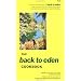 Back to Eden Cook Book