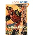 Robin Hood (A Classic Illustrated Edition)
