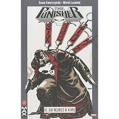The Punisher, Tome 16 : Six heures � vivre