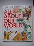 All about our world