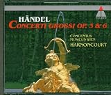 Händel: Concerti Grossi, Op. 3 & 6