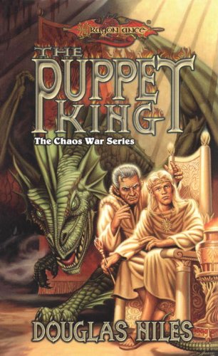 The Puppet King: The Chaos Wars, Book 3 (The Chaos War Series)