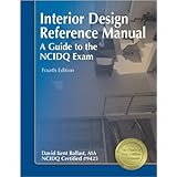 interior design reference manual a guide to the ncidq exam