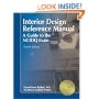 Interior Design Reference Manual: A Guide to the NCIDQ Exam