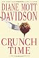 Crunch Time: A Novel of Suspense (Goldy Schulz)