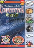 The Counterfeit Constitution Mystery (Real Kids, Real Places)