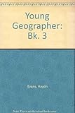 The young geographer : a course for primary schools