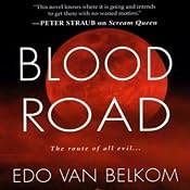Blood Road | [Edo van Belkom]
