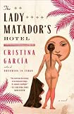 The Lady Matadors Hotel: A Novel