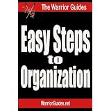Easy Steps to Organization (The Warrior Guides)by Mark Clayson