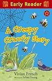 A creepy crawly story