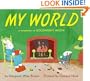 My World: A Companion to Goodnight Moon