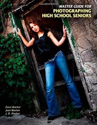 Master Guide for Photographing High School Seniors